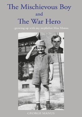 "The Mischievous Boy" and The War Hero