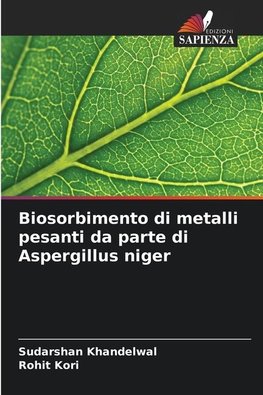 Biosorbimento di metalli pesanti da parte di Aspergillus niger