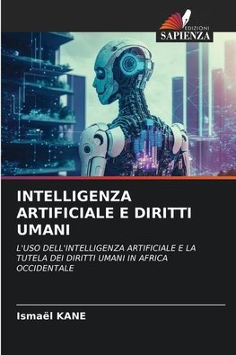 INTELLIGENZA ARTIFICIALE E DIRITTI UMANI