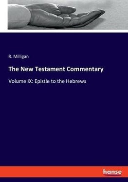 The New Testament Commentary