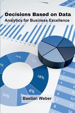 Decisions Based on Data