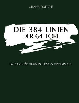 Die 384 Linien der 64 Tore