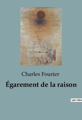 Égarement de la raison