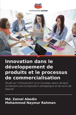 Innovation dans le développement de produits et le processus de commercialisation