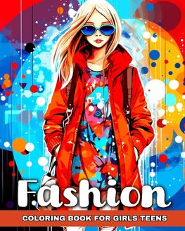 Fashion Coloring Book for Girls Teens