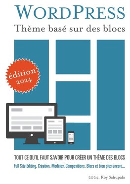 WordPress Thème basé sur des blocs