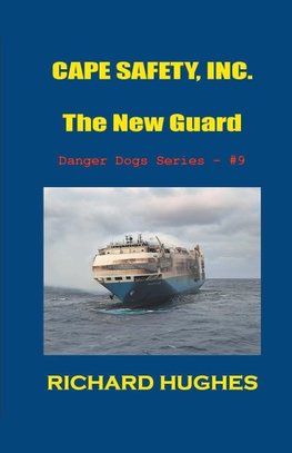 Cape Safety, Inc. - The New Guard