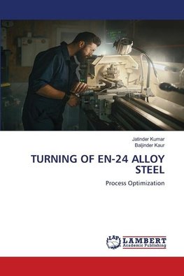 TURNING OF EN-24 ALLOY STEEL