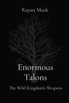 Enormous Talons