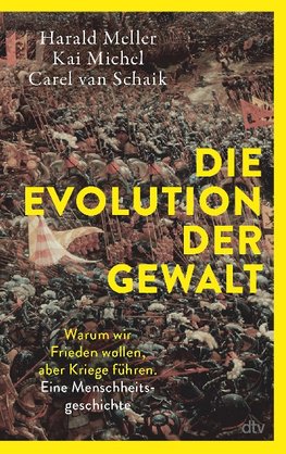 Die Evolution der Gewalt