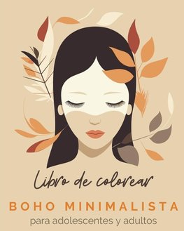 Boho Minimalista - Libro de colorear para adolescentes y adultos