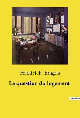 La question du logement