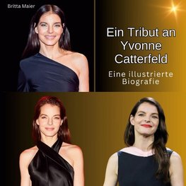 Ein Tribut an  Yvonne Catterfeld