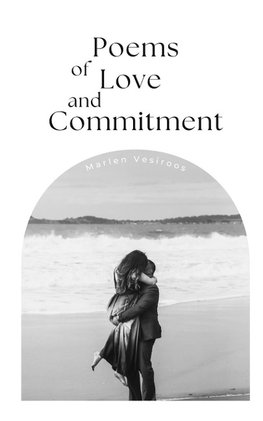 Poems of Love and Commitment