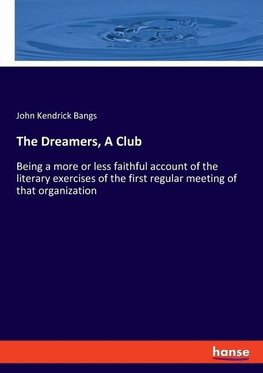 The Dreamers, A Club