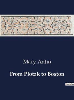 From Plotzk to Boston