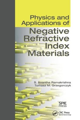 Physics and Applications of Negative Refractive Index Materials