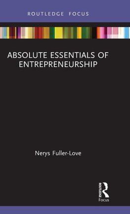 The Absolute Essentials of Entrepreneurship