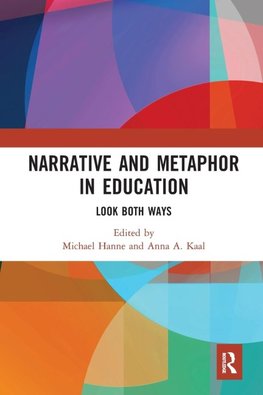 Narrative and Metaphor in Education