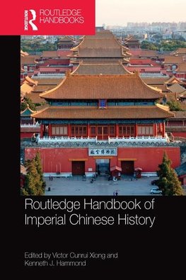 Routledge Handbook of Imperial Chinese History