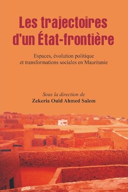 Les trajectoires d'un Etat-frontiere