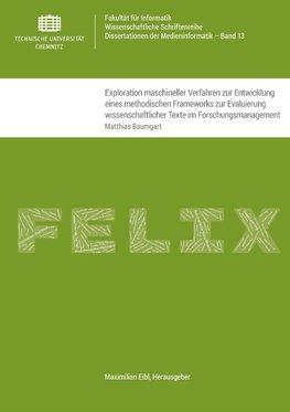 Exploration maschineller Verfahren zur Entwicklung eines methodischen Frameworks zur Evaluierung wissenschaftlicher Texte im Forschungsmanagement