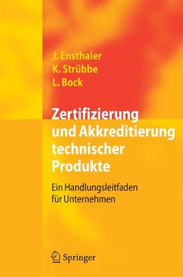 Zertifizierung und Akkreditierung technischer Produkte