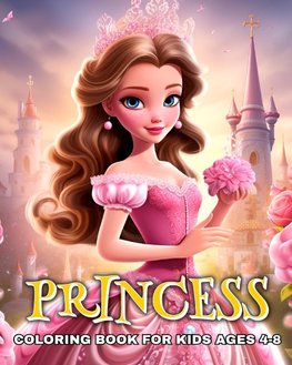 Princess Coloring Book for Kids Ages 4-8