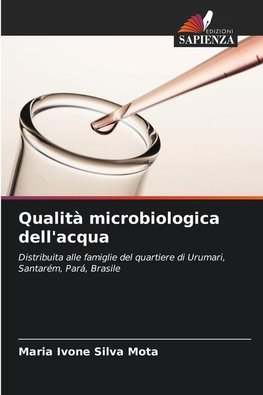 Qualità microbiologica dell'acqua