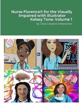 Nurse Florence® for the Visually Impaired with Illustrator Kelsey Tone