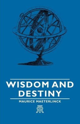 Wisdom And Destiny