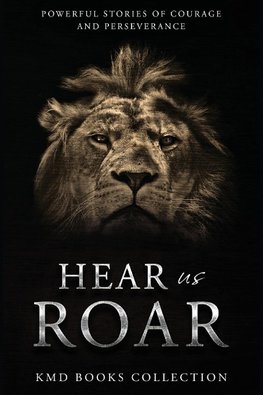 Hear Us Roar