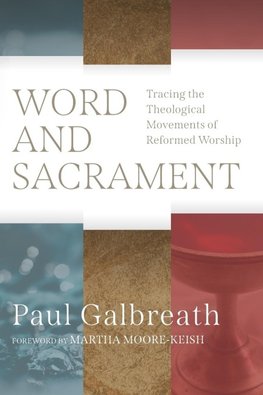 Word and Sacrament