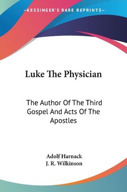 Luke The Physician