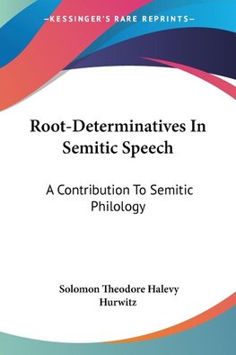 Root-Determinatives In Semitic Speech