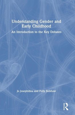 Understanding Gender and Early Childhood