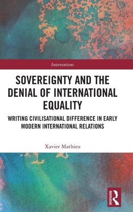 Sovereignty and the Denial of International Equality