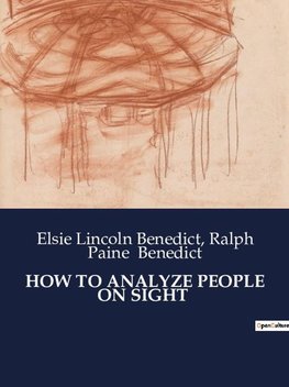 HOW TO ANALYZE PEOPLE ON SIGHT