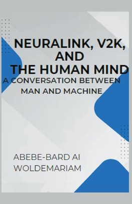 Neuralink, V2K, and the Human Mind