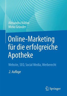 Online-Marketing für die erfolgreiche Apotheke