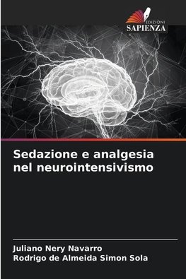 Sedazione e analgesia nel neurointensivismo