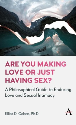 Are You Making Love or Just Having Sex?