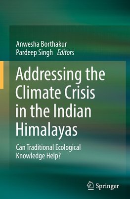 Addressing the Climate Crisis in the Indian Himalayas