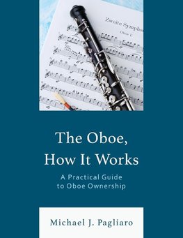 The Oboe, How It Works