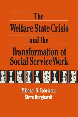 Fabricant, M: The Welfare State Crisis and the Transformatio