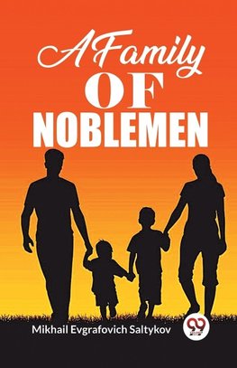 A Family Of Noblemen