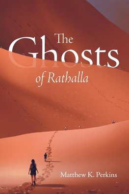 The Ghosts of Rathalla