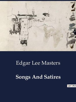 Songs And Satires