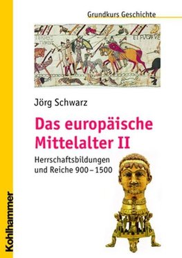 Das europäische Mittelalter