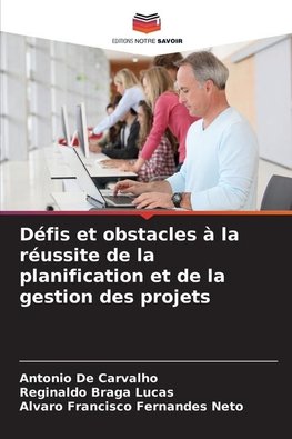 Défis et obstacles à la réussite de la planification et de la gestion des projets